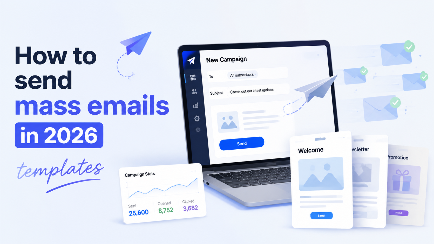 How to send mass emails in 2026 + templates